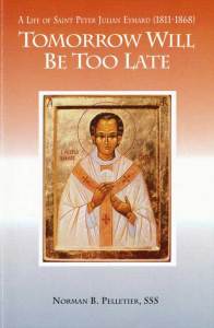 Tomorrow will be too late.